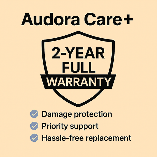 Audora Care+ Protection Plan (2-Year Warranty + Priority Support)